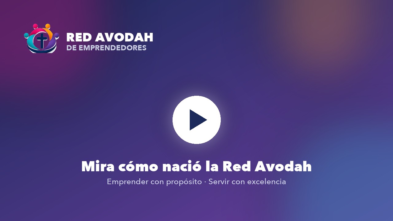 Vídeo Red Avodah de Emprendedores